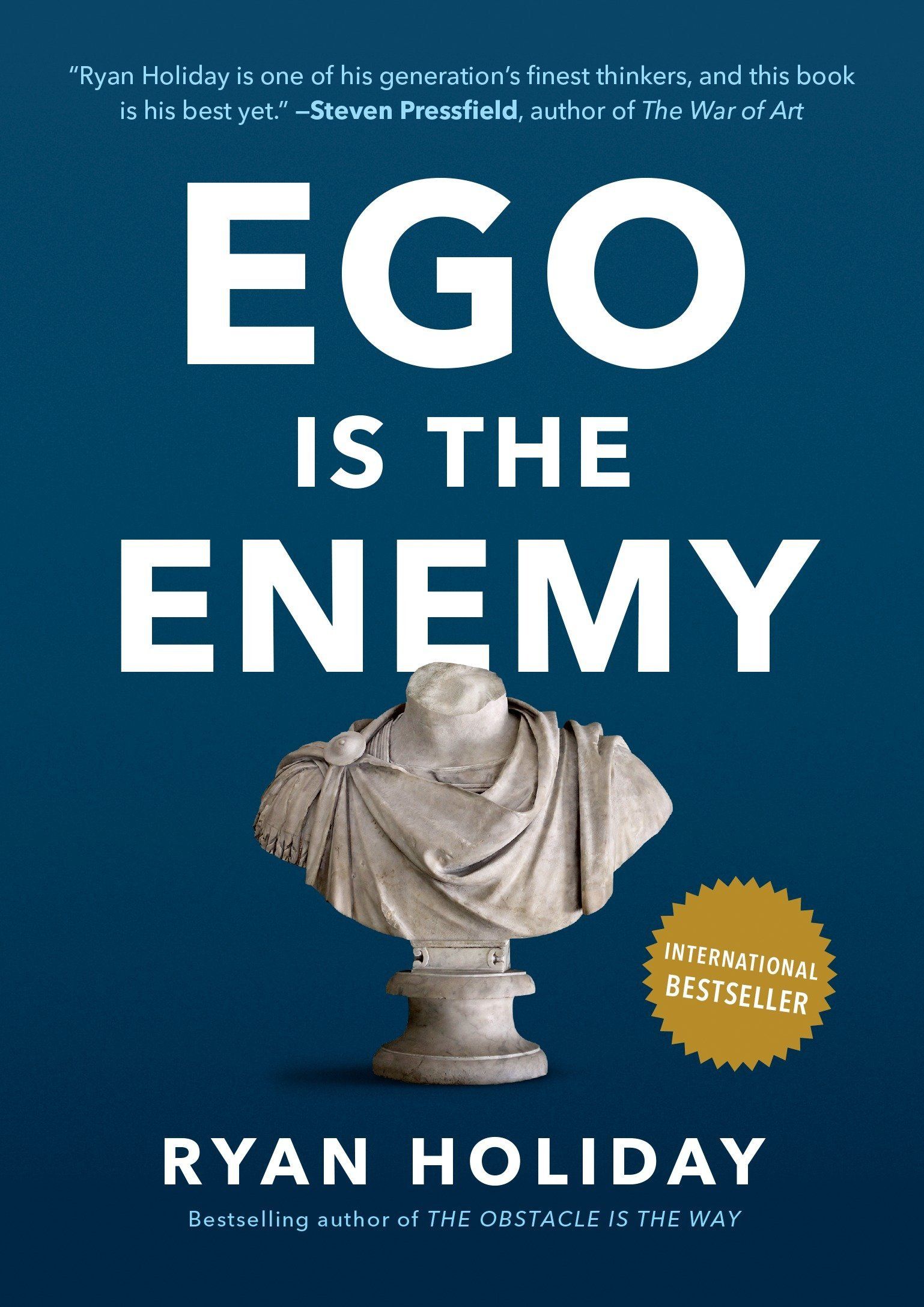 Ego is The Enemy summary