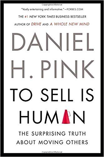 To Sell is Human summary