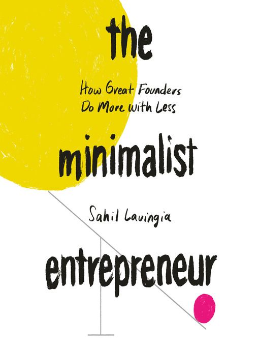 The Minimalist Entrepreneur